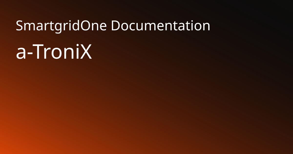 a-TroniX | SmartgridOne Documentation