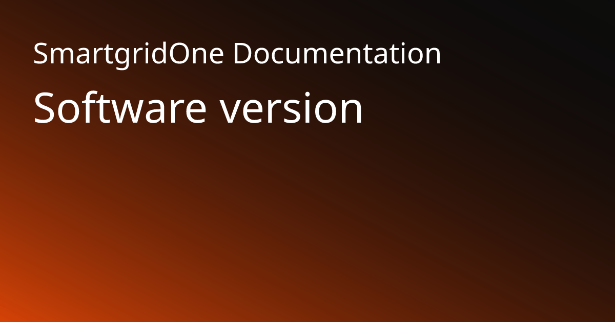 Softwareversie | SmartgridOne Documentation