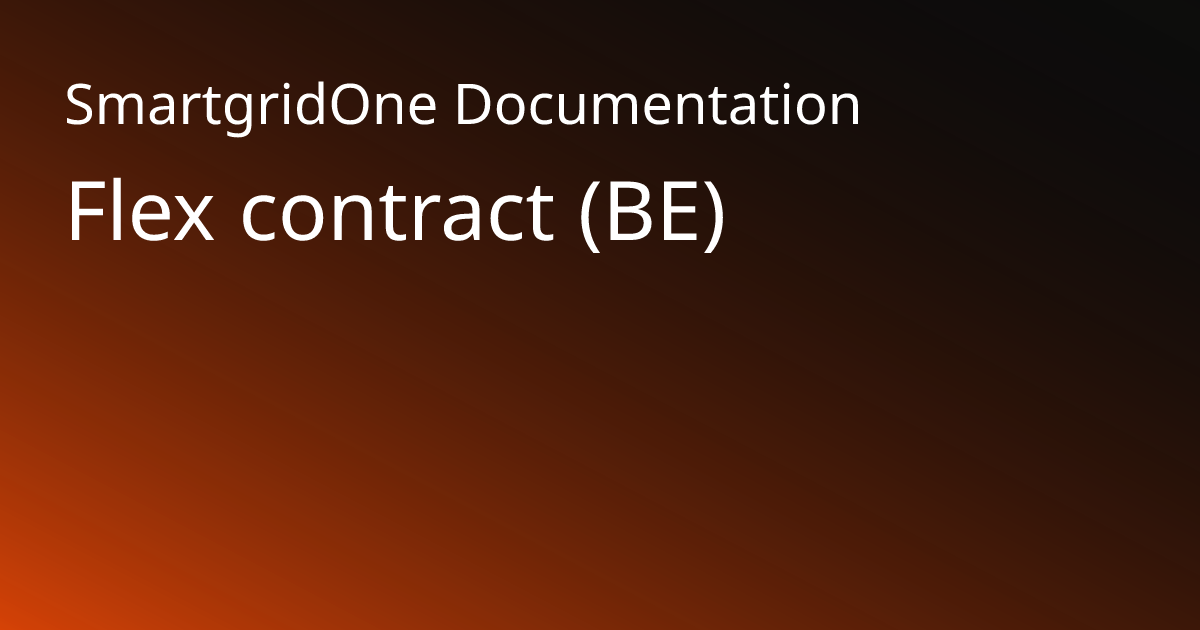 Flex contract (BE) | SmartgridOne Documentation