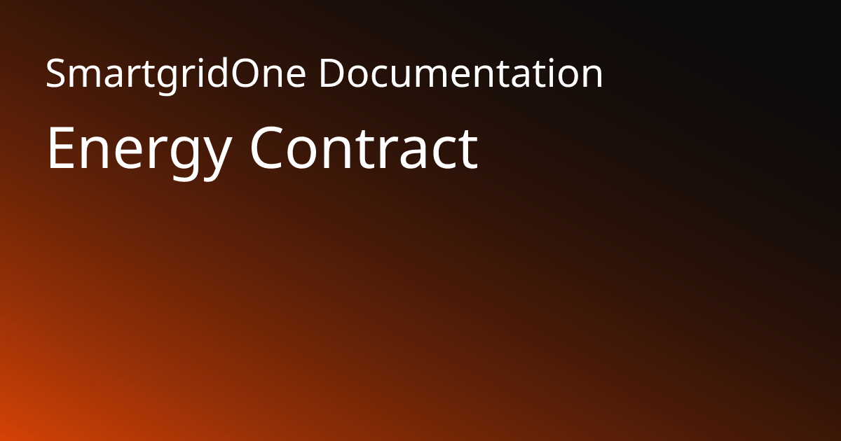 Energy Contract | SmartgridOne Documentation